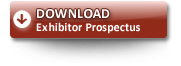Download Exhibitor Prospectus Download Exhibitor Prospectus