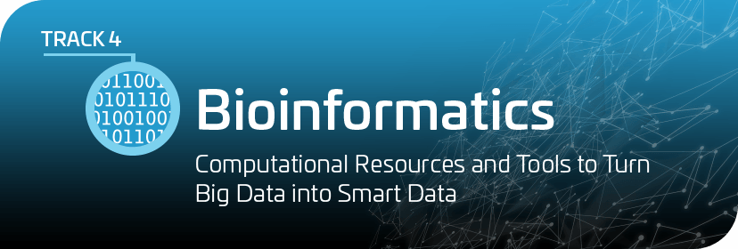 Track 4: Bioinformatics