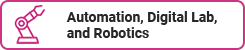 Automation, Digital Lab and Robotics
