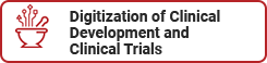 Digitization of Clinical Development and Clinical Trials