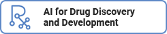 AI for Drug Discovery and Development