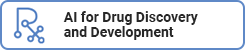 AI for Drug Discovery and Development